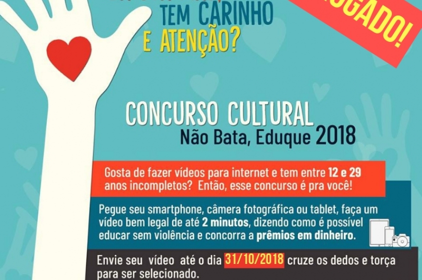 PRORROGADO: Concurso Cultural Não Bata, Eduque 2018 
