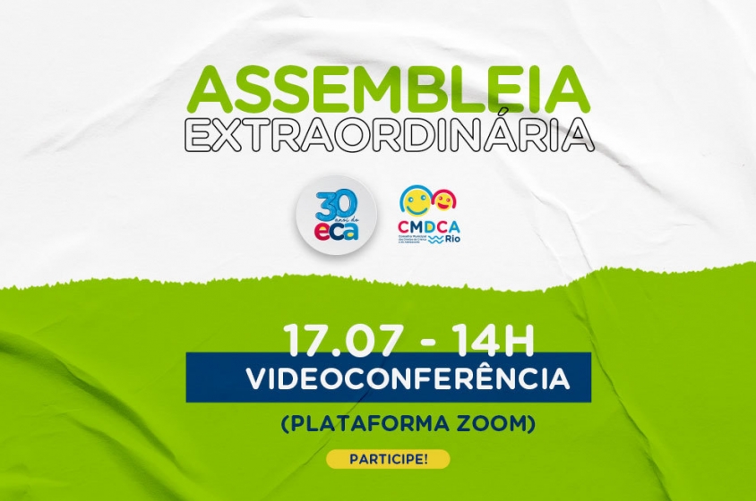 CMDCA-Rio convida para assembleia extraordinária do dia 17 julho