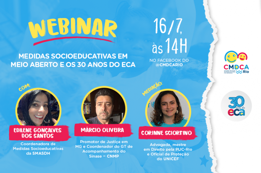 CMDCA-Rio realiza Webinar que terá como tema Medidas Socioeducativas em Meio Aberto- 30 anos do ECA 