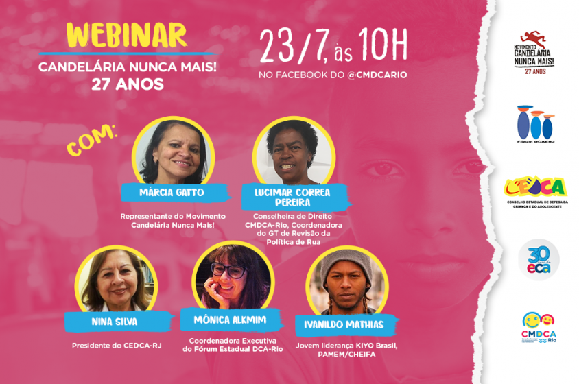 CMDCA-Rio realiza Webinar em parceria com o Movimento Candelária Nunca Mais
