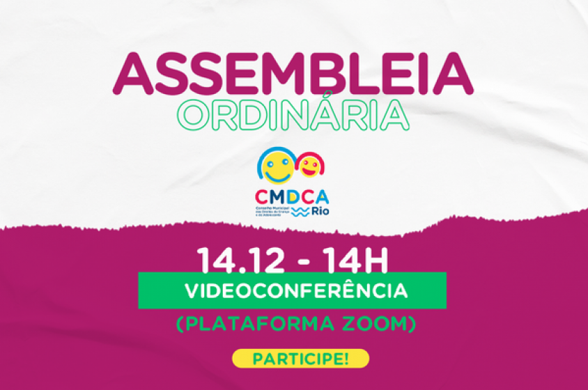 CMDCA-Rio realiza assembleia ordinária de dezembro no próximo dia 14