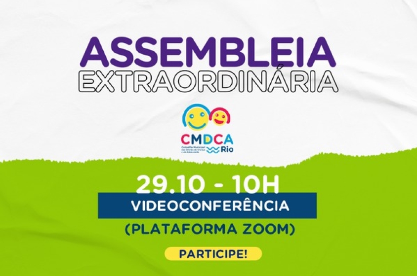 CMDCA-Rio realiza assembleia extraordinária dia 29 de outubro