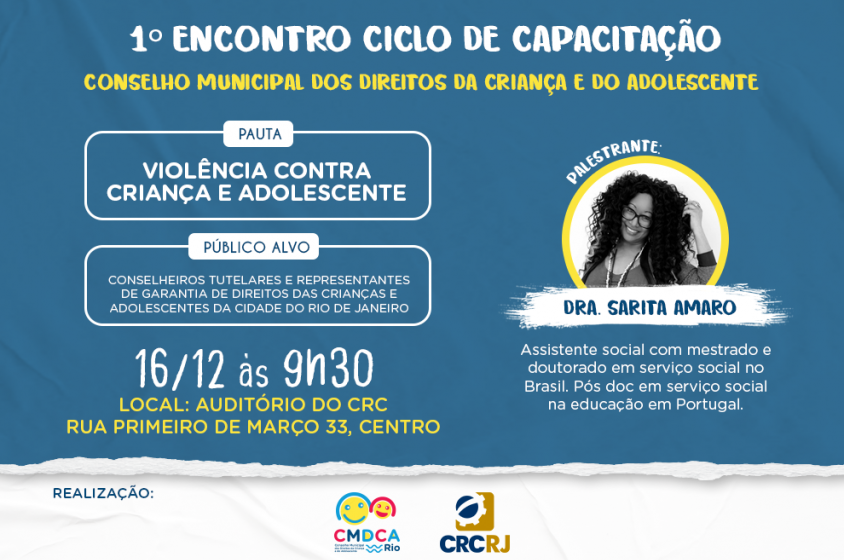 CMDCA-Rio realiza ciclo de capacitaÃ§Ã£o sobre violÃªncia contra crianÃ§as e adolescentes