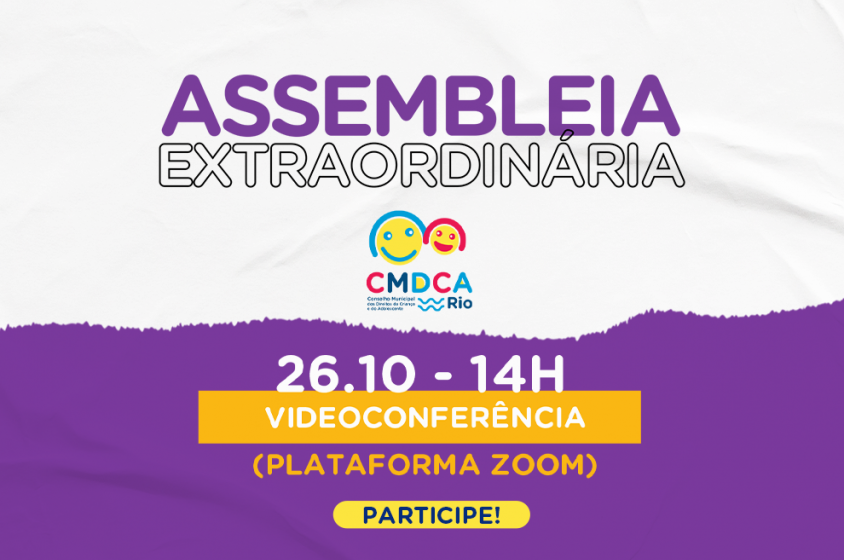 CMDCA-Rio realiza assembleia extraordinária na próxima segunda-feira, 26
